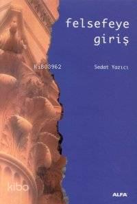 Felsefeye Giriş