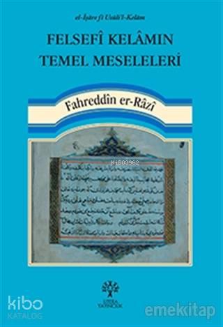 Felsefi Kelamın Temel Meseleleri | benlikitap.com