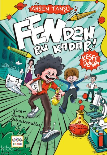 Fenden Bu Kadar! - Keşfe Devam | benlikitap.com