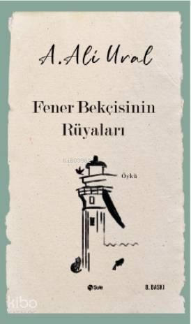 Fener Bekçisinin Rüyaları
