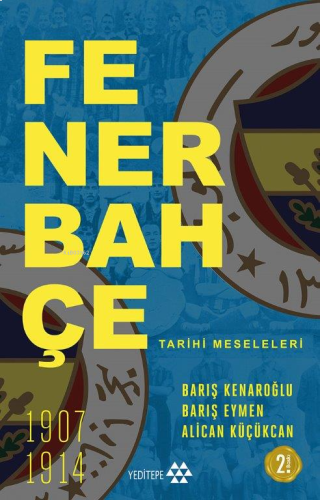 Fenerbahçe Tarihi Meseleleri | benlikitap.com