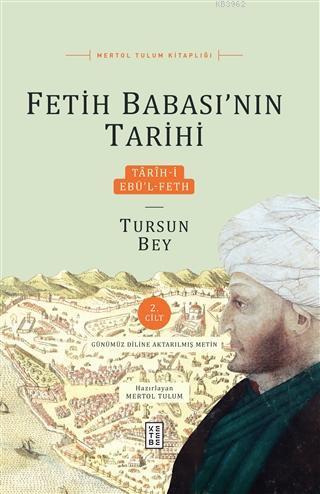 Fetih Babası'nın Tarihi 2. Cilt Tarih-i Ebü'l-Feth | benlikitap.com