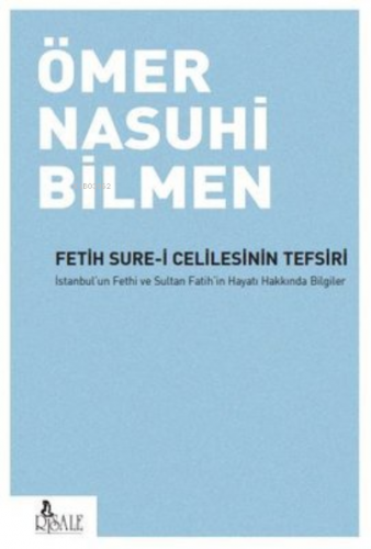 Fetih Sure-i Celilesinin Tefsiri | benlikitap.com