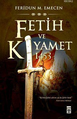 Fetih ve Kıyamet: 1453 | benlikitap.com