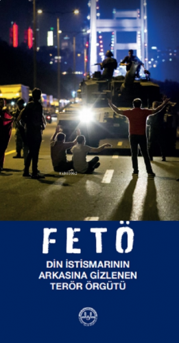 Fetö Din İstismarının Arkasına Gizlenen Terör Örgütü | benlikitap.com