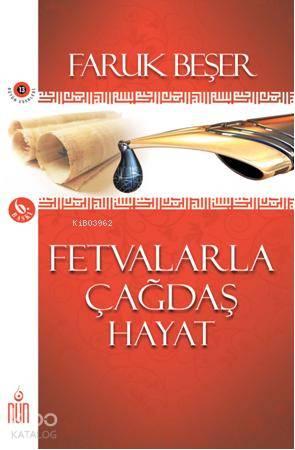 Fetvalarla Çağdaş Hayat | benlikitap.com