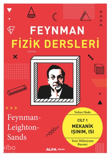 Feynman Fizik Dersleri Cilt 1; Mekanik, Işınım, Isı