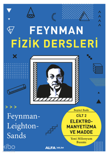 Feynman Fizik Dersleri Cilt II; Elektromanyetizma ve Madde