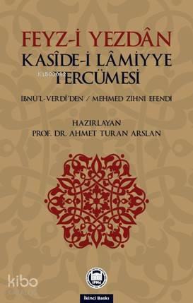 Feyz-i Yezdan Kaside-i Lamiyye Tercümesi