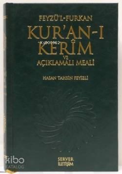 Feyzü'l Furkan Kur'an-ı Kerim ve Açıklamalı Meali (Rahle Boy) | benlik