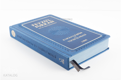 Feyzü'l Furkan Kur'ân-ı Kerîm ve Tefsirli Meali (Büyük Boy - Mushaf ve