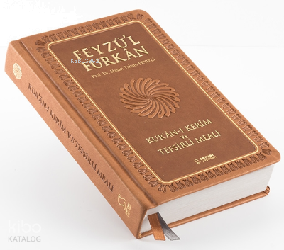 Feyzü'l Furkan Kur'ân-ı Kerîm ve Tefsirli Meali (Büyük Boy - Mushaf ve