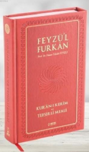 Feyzü'l Furkan Kur'ân-ı Kerîm ve Tefsirli Meali (Büyük Boy - Mushaf ve