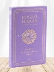 Feyzü'l Furkân Tefsirli Kur'ân-ı Kerîm Meali | benlikitap.com