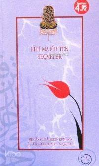 Fihi Ma Fih'ten Seçmeler | benlikitap.com