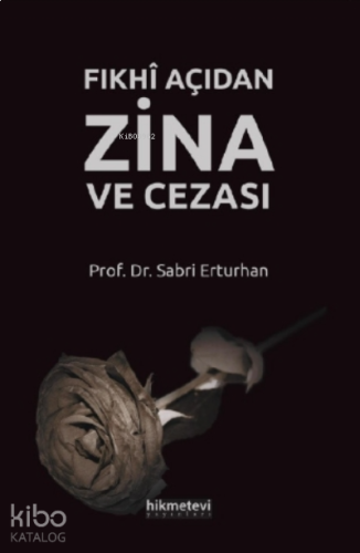 Fıkhî Açıdan Zina Ve Cezası