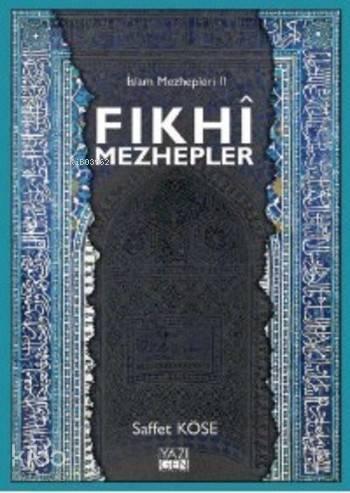 Fıkhi Mezhepler İslam Mezhepleri 2