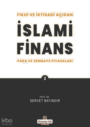 Fıkhi ve İktisadi Açıdan İslami Finans | benlikitap.com