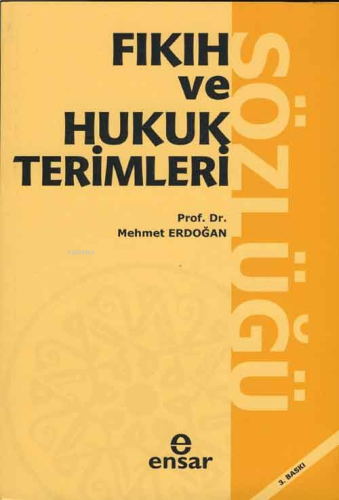 Fıkıh ve Hukuk Terimleri Sözlüğü | benlikitap.com