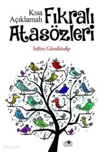 Fıkralı Atasözleri; Kısa Açıklamalı | benlikitap.com