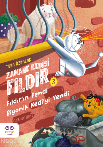 Fıldır’ın Fendi Biyonik Kedi’yi Yendi;Zamane Kedisi Fıldır 3 | benliki