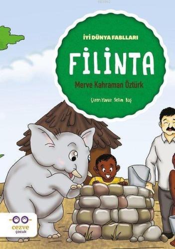 Filinta - İyi Dünya Fablları | benlikitap.com