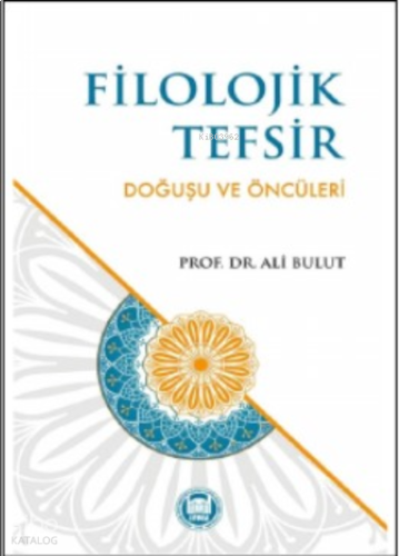 Filozojik Tefsir Doğuşu Ve Öncüleri | benlikitap.com
