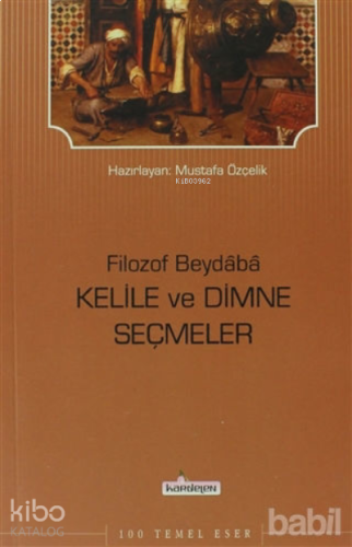 Filozof Beydaba - Kelile ve Dimne Seçmeler | benlikitap.com