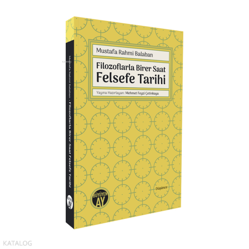 Filozoflarla Birer Saat Felsefe Tarihi