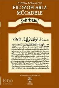 Filozoflarla Mücadele - Kitabu'l-Musaraa