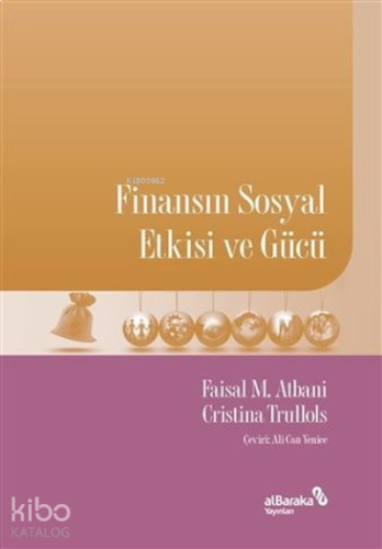 Finansın Sosyal Etkisi ve Gücü