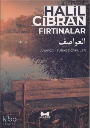 Fırtınalar: Arapça-Türkçe Öyküler | benlikitap.com