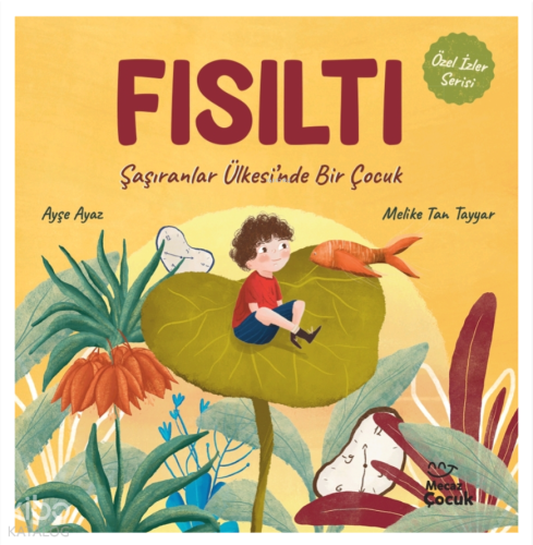 Fısıltı;Şaşıranlar Ülkesi’nde Bir Çocuk
