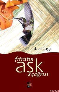 Fıtratın Aşk Çağrısı