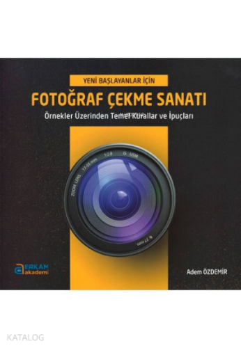 Fotoğraf Çekme Sanatı