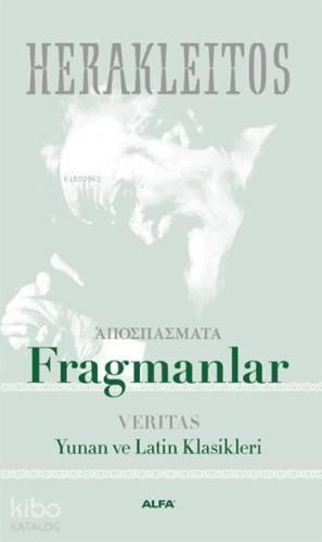 Fragmanlar; Yunan ve Latin Klasikleri
