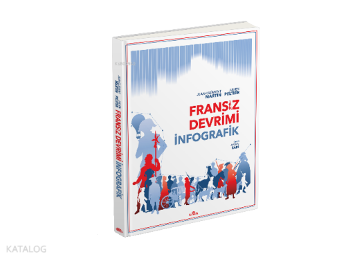 Fransız Devrimi: İnfografik (Ciltli)