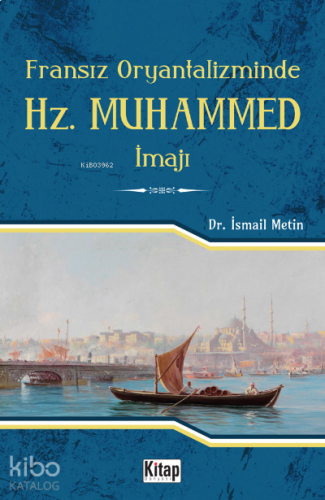 Fransız Oryantalizminde Hz. Muhammed İmajı