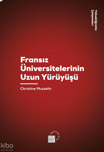 Fransız Üniversitelerinin Uzun Yürüyüşü