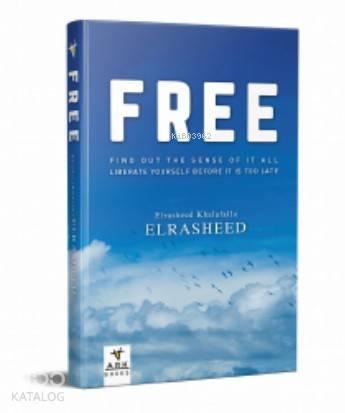 Free; Find Out the Sense of It All