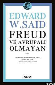 Freud ve Avrupalı Olmayan | benlikitap.com
