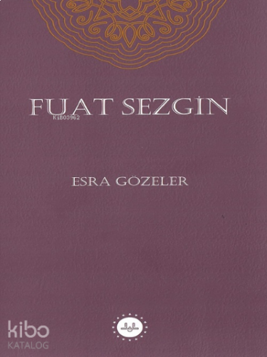 Fuat Sezgin | benlikitap.com