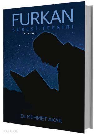 Furkan Suresi Tefsiri