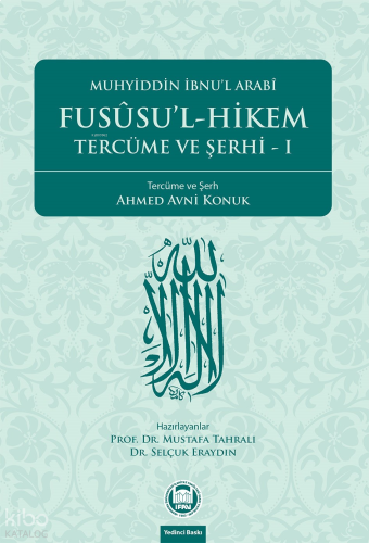 Fusûsu'l-Hikem Tercüme ve Şerhi 1 | benlikitap.com