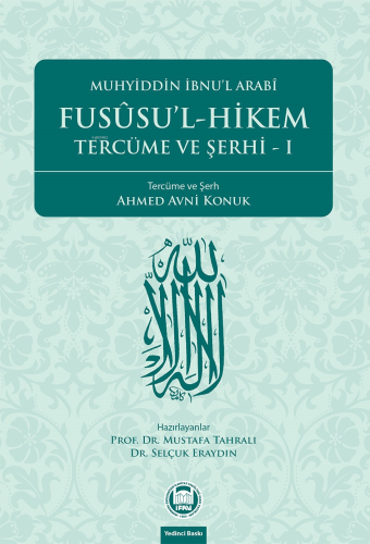 Fusûsu'l-Hikem Tercüme ve Şerhi 1 | benlikitap.com