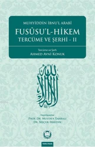 Fusûsu'l-Hikem Tercüme ve Şerhi 2 | benlikitap.com