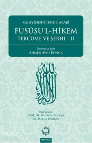 Fusûsu'l-Hikem Tercüme ve Şerhi 2 | benlikitap.com