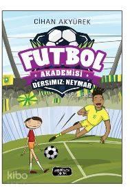 Futbol Akademisi Dersimiz : Neymar