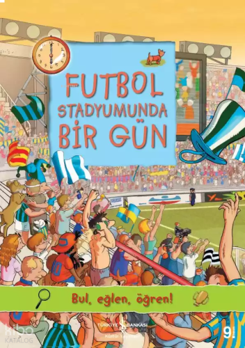 Futbol Stadyumunda Bir Gün | benlikitap.com
