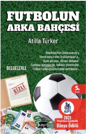 Futbolun Arka Bahçesi | benlikitap.com